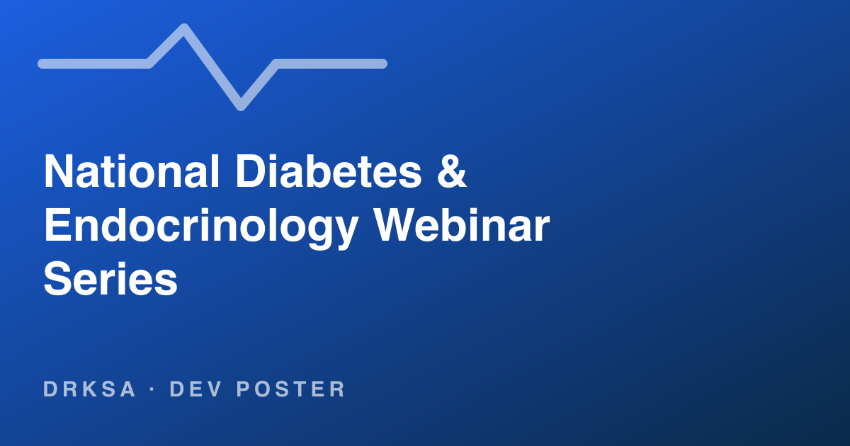 National Diabetes & Endocrinology Webinar Series